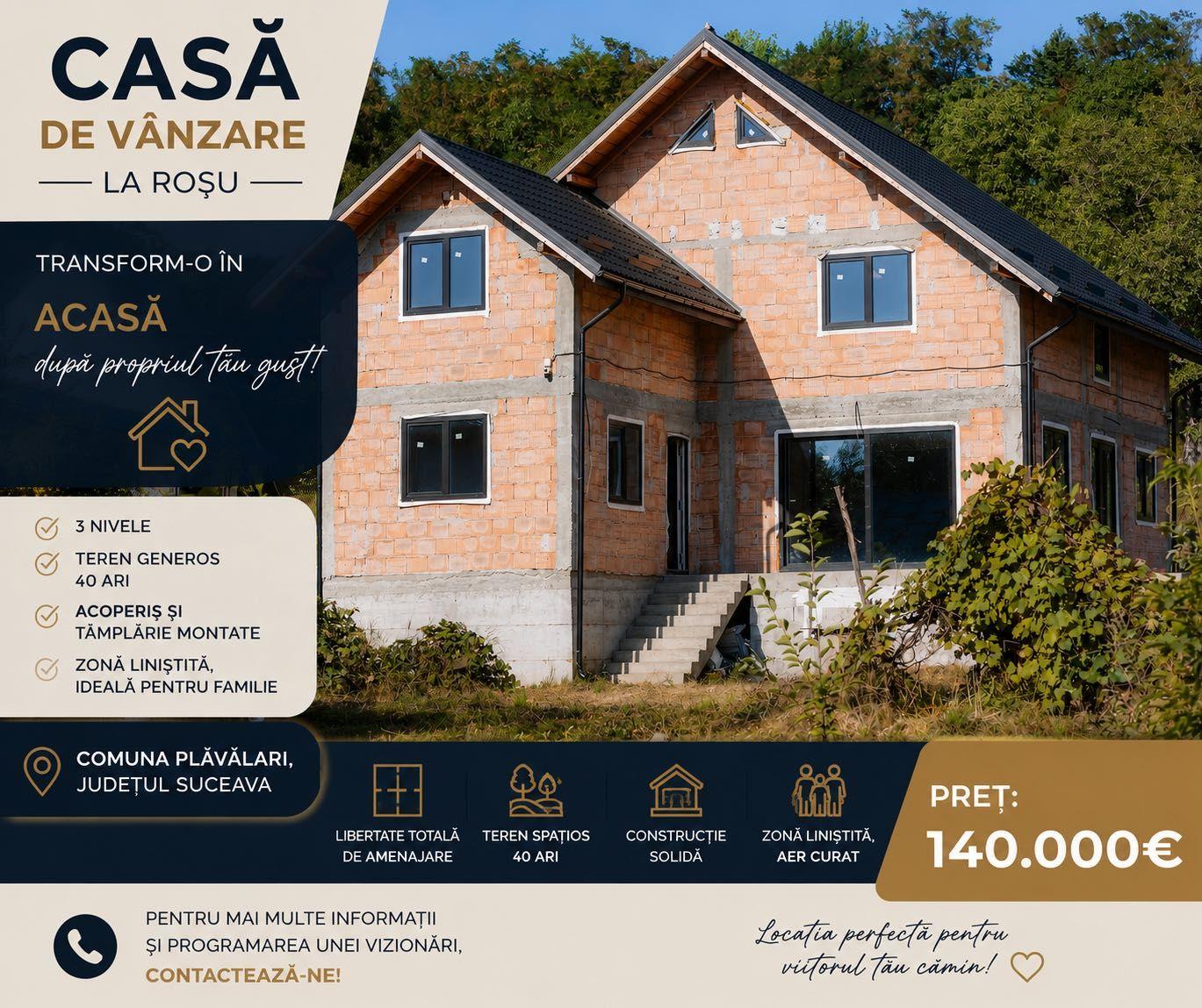 Casă de vânzare Suceava , Plavalari  – 40 ari teren, demisol + parter + etaj