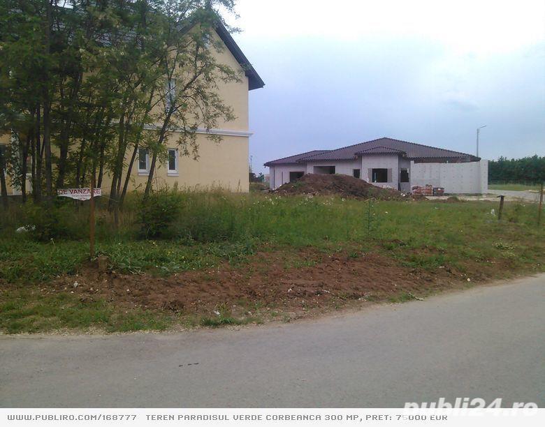 Teren Paradisul Verde Corbeanca 300 mp