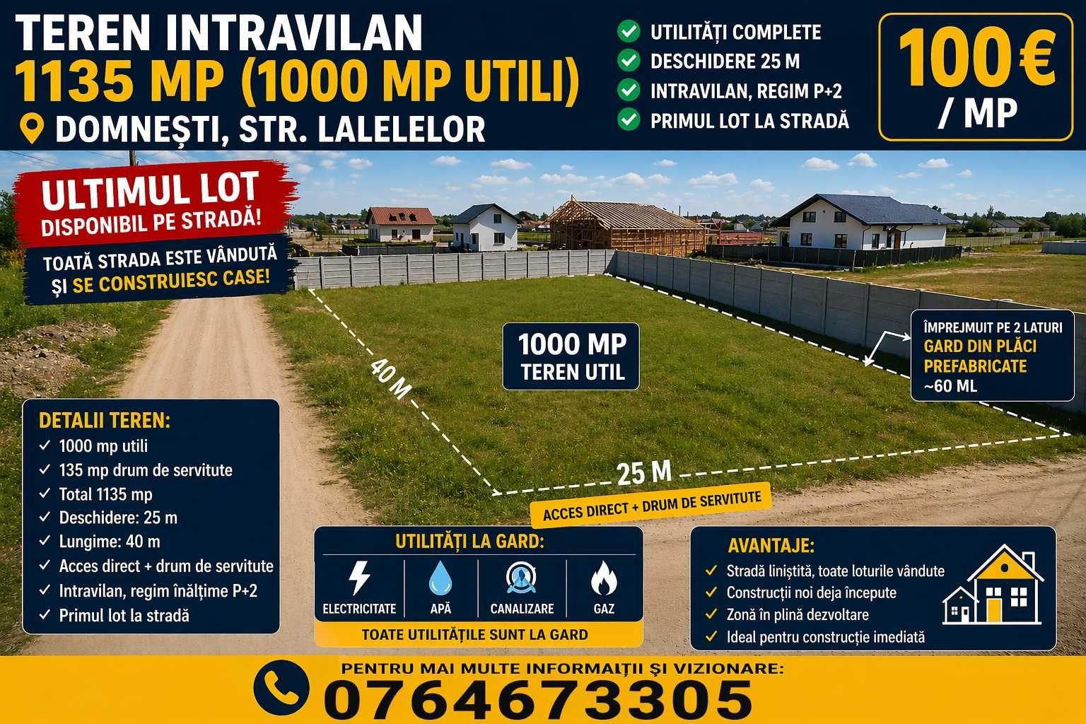 Teren intravilan 1135 mp (1000 mp utili) – Domnești, Str. Lalelelor | Utilități complete | Deschidere 25 m