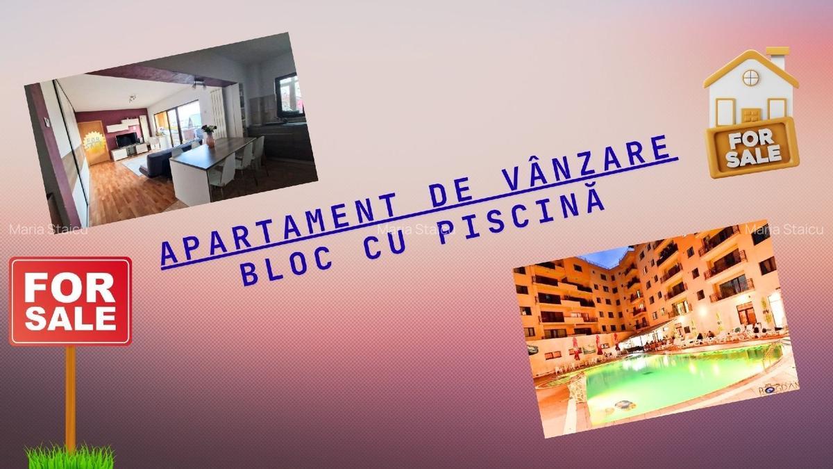 Apartament de vânzare, 3 camere, bloc cu piscină – Pitești